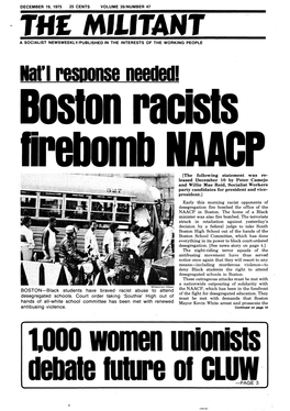 BOSTON-Black Students Have Braved Racist Abuse to Attend the NAACP, Which Has Been in the Forefront of the Fight for Desegregated Education