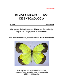 Mariposas De Las Reservas Silvestres Privadas La Tigra, La Conga Y Las Guacamayas