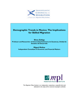 Demographic Trends in Mexico: the Implications for Skilled Migration