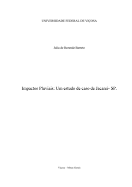 Impactos Pluviais: Um Estudo De Caso De Jacareí- SP