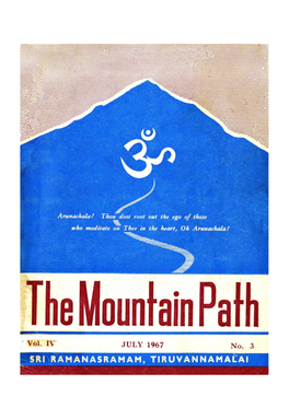 The Mountain Path Vol. 4 No. 3, July 1967