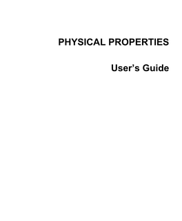 PHYSICAL PROPERTIES User's Guide