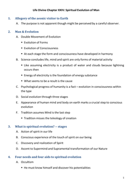 Life Divine Chapter XXIV: Spiritual Evolution of Man 1. Allegory of the Aeonic Visitor to Earth A. the Purpose Is Not Apparent T