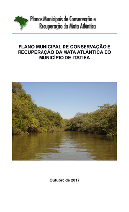 Plano Municipal De Conservação E Recuperação Da Mata Atlântica Do Município De Itatiba