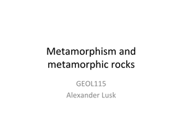 Metamorphic Rocks