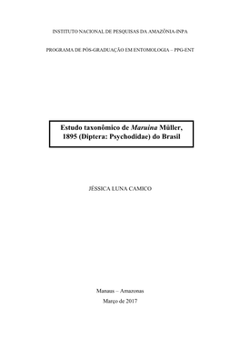 Estudo Taxonômico De Maruina Müller, 1895 (Diptera: Psychodidae) Do Brasil /Jéssica Luna Camico