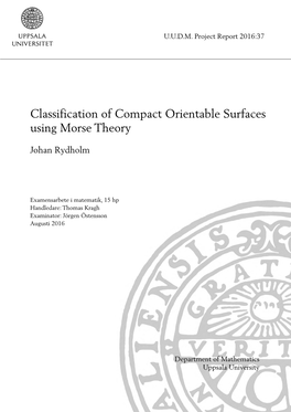 Classification of Compact Orientable Surfaces Using Morse Theory