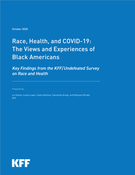 Race, Health, and COVID-19: the Views and Experiences of Black Americans