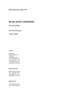 Blue Gate Crossing