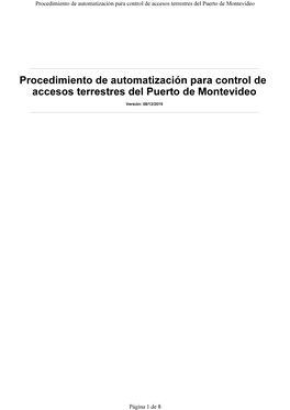 Procedimiento De Automatización Para Control De Accesos Terrestres Del Puerto De Montevideo
