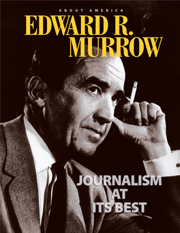 Edward R. Murrow: Journalism at Its Best