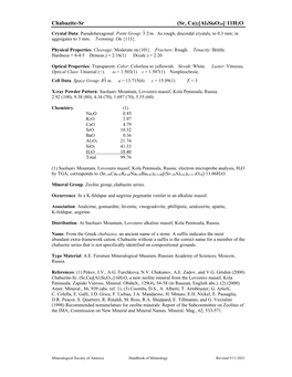 Chabazite-Sr (Sr, Ca)2[Al4si8o24]·11H2O - Crystal Data: Pseudohexagonal