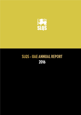 SLQS – UAE ANNUAL REPORT 2016 SLQS – UAE Annual Report