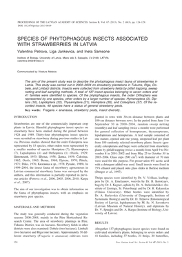 SPECIES of PHYTOPHAGOUS INSECTS ASSOCIATED with STRAWBERRIES in LATVIA Valentîna Petrova, Lîga Jankevica, and Ineta Samsone