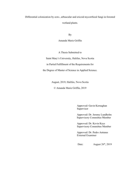 Differential Colonization by Ecto-, Arbuscular and Ericoid Mycorrhizal Fungi in Forested Wetland Plants. by Amanda Marie Griffin