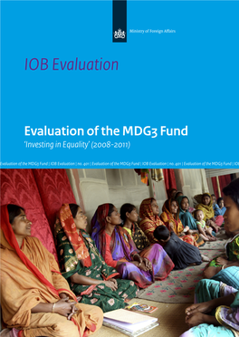 IOB Evaluation IOB Evaluation Evaluation of the MDG3 Fund | IOB Evaluation | No