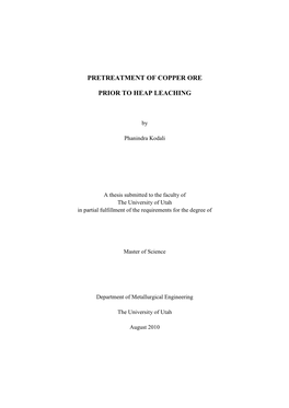 Pretreatment of Copper Ore Prior to Heap Leaching Includes Crushing and Agglomeration Processes Which Were Studied in This Thesis Research