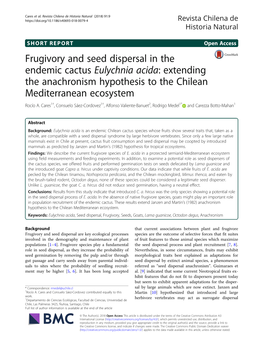 Frugivory and Seed Dispersal in the Endemic Cactus Eulychnia Acida: Extending the Anachronism Hypothesis to the Chilean Mediterranean Ecosystem Rocío A