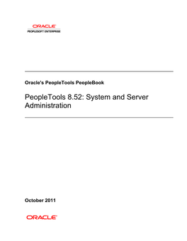 Peopletools 8.52: System and Server Administration
