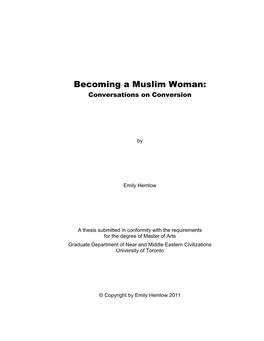 Becoming a Muslim Woman: Conversations on Conversion