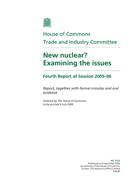 New Nuclear? Examining the Issues