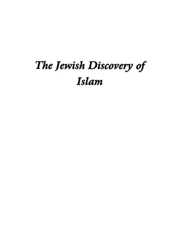 The Jewish Discovery of Islam