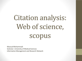 Citation Analysis: Web of Science, Scopus