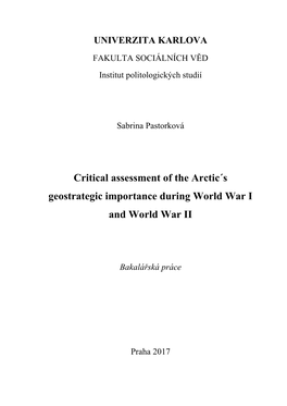 Critical Assessment of the Arctic´S Geostrategic Importance During World War I and World War II