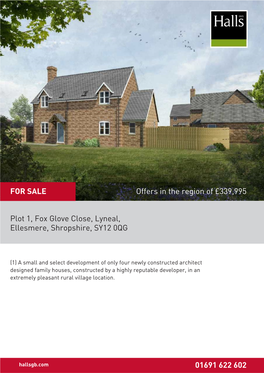 Plot 1, Fox Glove Close, Lyneal, Ellesmere, Shropshire, SY12 0QG