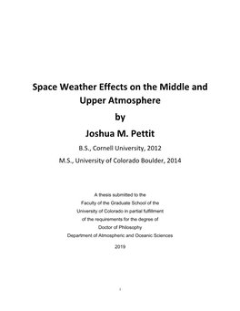 Space Weather Effects on the Middle and Upper Atmosphere by Joshua M