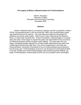 The Legacy of Woburn, Massachusetts and Trichloroethylene Adell K. Heneghan University of Idaho Principles of Environmental Toxi