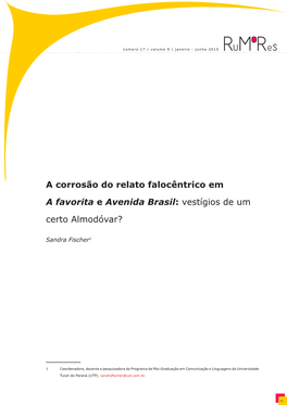 A Corrosão Do Relato Falocêntrico Em a Favorita E Avenida Brasil: Vestígios De Um Certo Almodóvar?