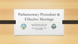 Parliamentary Procedures & Conducting Effective Meetings