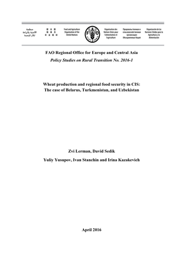 Wheat Production and Regional Food Security in CIS: the Case of Belarus, Turkmenistan, and Uzbekistan