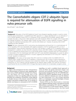 The Caenorhabditis Elegans CDT-2 Ubiquitin Ligase Is Required for Attenuation of EGFR Signalling in Vulva Precursor Cells Gino B Poulin1*, Julie Ahringer2