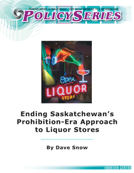 Saskatchewan’S Prohibition-Era Approach to Liquor Stores