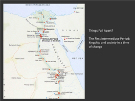 Things Fall Apart? the First Intermediate Period: Kingship And