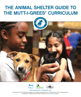 The Animal Shelter Guide to the Mutt-I-Grees® Curriculum