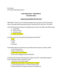 Unit I Spiral Exam – World War II (75 Points Total) PLEASE DO NO