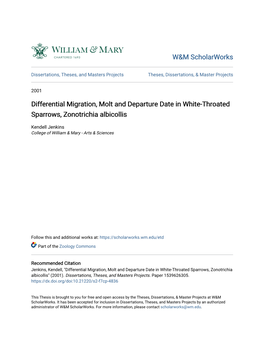 Differential Migration, Molt and Departure Date in White-Throated Sparrows, Zonotrichia Albicollis