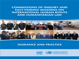 Commissions of Inquiry and Fact-Finding Missions on International Human Rights and Humanitarian Law Guidance and Practice