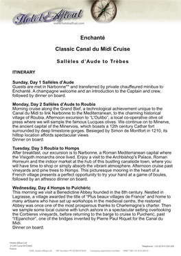 Enchanté Classic Canal Du Midi Cruise Sallèles D'aude to Trèbes