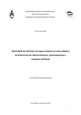 Diversidade De Ictiofauna Em Lagoas Costeiras Na Costa Atlântica Da América Do Sul: Fatores Históricos, Contemporâneos E Mudanças Climáticas