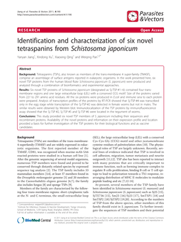 Identification and Characterization of Six Novel Tetraspanins from Schistosoma Japonicum Yanyan Jiang1, Xindong Xu1, Xiaoxing Qing1 and Weiqing Pan1,2*