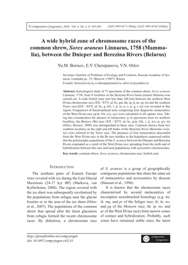 A Wide Hybrid Zone of Chromosome Races of the Common Shrew, Sorex Araneus Linnaeus, 1758 (Mamma- Lia), Between the Dnieper and Berezina Rivers (Belarus)