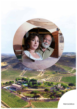 PAGO CALZADILLA PAGO CALZADILLA Spanien »The Path to Castilla La Mancha Excellence.«