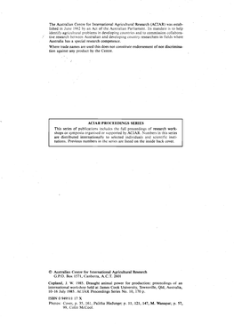 The Australian Centre for International Agricultural Research (ACIAR) Was Estab­ Lished in June 1982 by an Act of the Australian Parliament