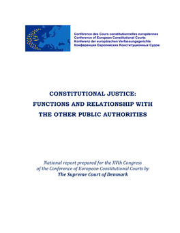 Constitutional Justice: Functions and Relationship with the Other Public Authorities