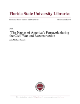 Pensacola During the Civil War and Reconstruction John Matthew Brackett