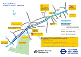 Cycle Superhighway 9 Chiswick to Brentford Town Centre